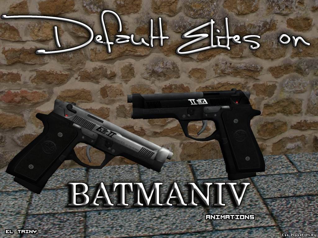 Скин Default M9 ELITES on BatmanIV Animations для CS:S