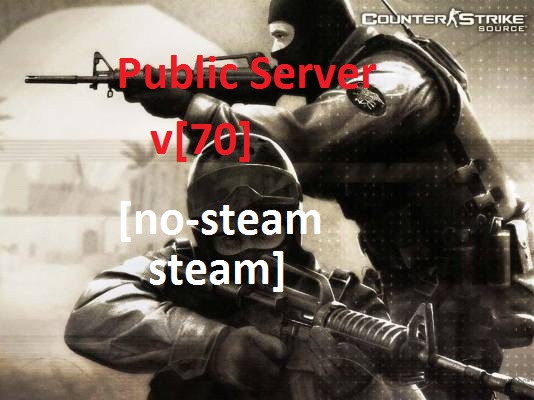 Public Server v70 no-steam VS steam