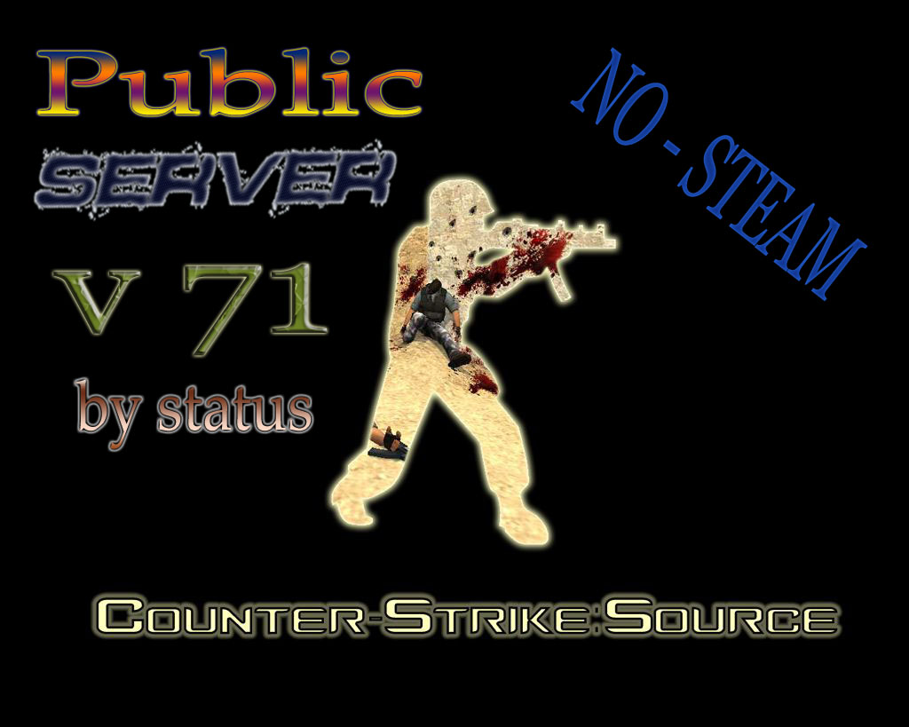 Public Server No steam v71 bY Status#5